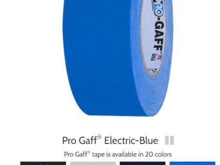 Pro Gaff  2x55yds  ELECTRIC BLUE ProTAPES  001g255MELEBLU Hot on Sale