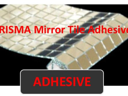 PRISMA Mirror Tile ADHESIVE 1000NS-Q  Quart Online now